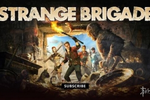 奇异小队/奇兵旅/异域骑兵/异域奇兵/Strange Brigade