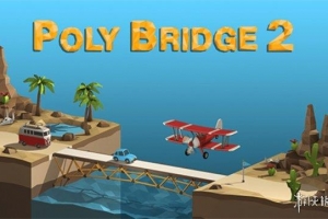 桥梁建造师2/Poly Bridge 2（更新v1.2.5）