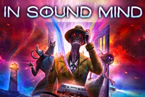 心灵健全/神志清醒/In Sound Mind Deluxe Edition
