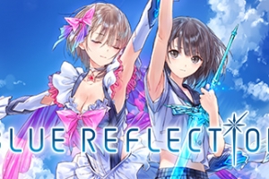 蓝色反射：幻舞少女之剑/BLUE REFLECTION（V20211007）