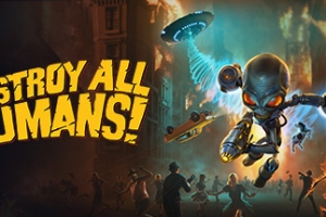 毁灭全人类：重制版/Destroy All Humans（v20210304）