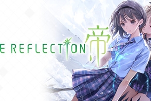 蓝色反射：帝/蔚蓝反射：帝/Blue Reflection: Second Light