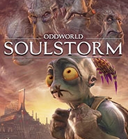 奇异世界：灵魂风暴增强版/Oddworld: Soulstorm Enhanced Edition