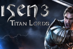 崛起3：泰坦之王/Risen 3 – Titan Lords