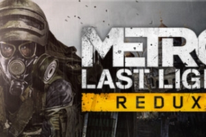 地铁：最后的曙光重置版/Metro: Last Light Redux