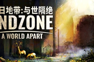末日地带：与世隔绝/末日：世界隔离/Endzone – A World Apart