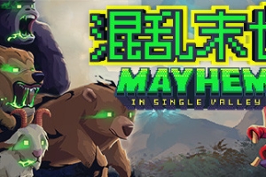 混乱末世/Mayhem in Single Valley