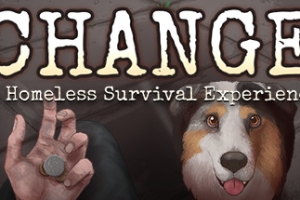 CHANGE：无家可归的生存体验/CHANGE: A Homeless Survival Experience
