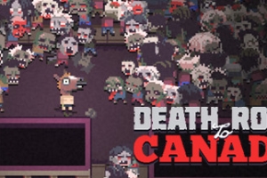 加拿大不归路/Death Road to Canada