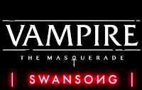 吸血鬼：避世-绝唱/Vampire: The Masquerade – Swansong