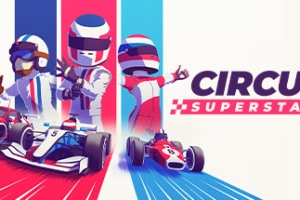 巡回赛超级明星/Circuit Superstars