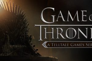 权力的游戏/Game of Thrones – A Telltale Games Series