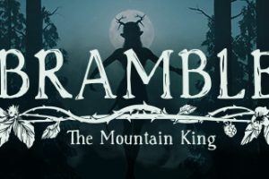 布兰博：山丘之王/Bramble: The Mountain King
