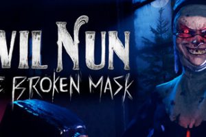 邪恶修女：破碎面具/Evil Nun: The Broken Mask