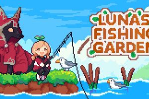 路纳的钓鱼花园/Lunas Fishing Garden