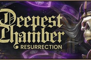 幽深密室：复活/Deepest Chamber: Resurrection