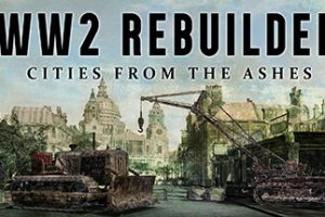 二战重建者/WW2 Rebuilder