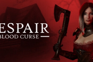 绝望：血之诅咒/Despair: Blood Curse