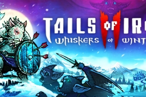 铁尾传奇2：凛冬之战/Tails of Iron 2: Whiskers of Winter