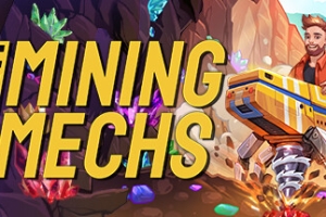 超级矿机/Super Mining Mechs