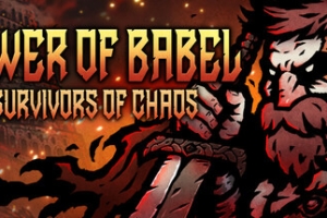 巴别塔 ：混乱的幸存者/Tower of Babel: Survivors of Chaos