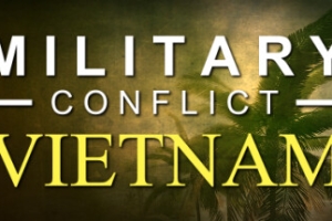 军事冲突：越南/Military Conflict: Vietnam