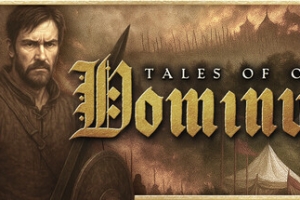 古老传说：多米努斯/Tales of Old: Dominus