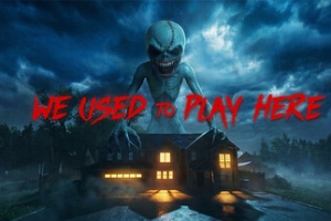 我们曾在这里玩过/We Used to Play Here