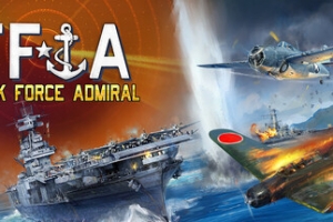 特遣舰队上将：第一卷 – 美国航母战役/Task Force Admiral – Vol.1: American Carrier Battles