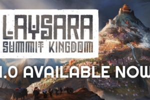 肋萨拉：顶峰王国/Laysara: Summit Kingdom