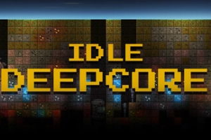 深核放置/Idle Deepcore