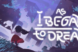当我开始做梦时/As I Began To Dream