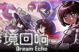 梦境回响/DreamEcho